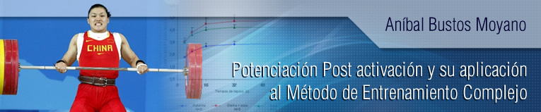 Webinar sobre Potenciación Post activación y su aplicación al Método de Entrenamiento Complejo