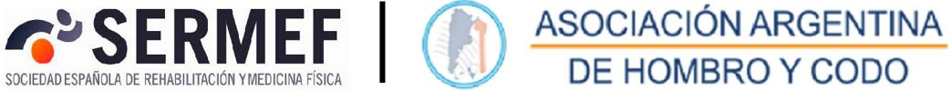 Sociedad Española de Rehabilitación y Medicina Física - Asociación Argentina de Hombro y Codo