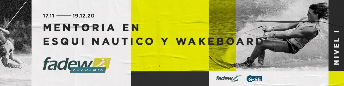 Mentoría Nivel 1 en Esquí Náutico y Wakeboard