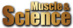 Muscle & Science